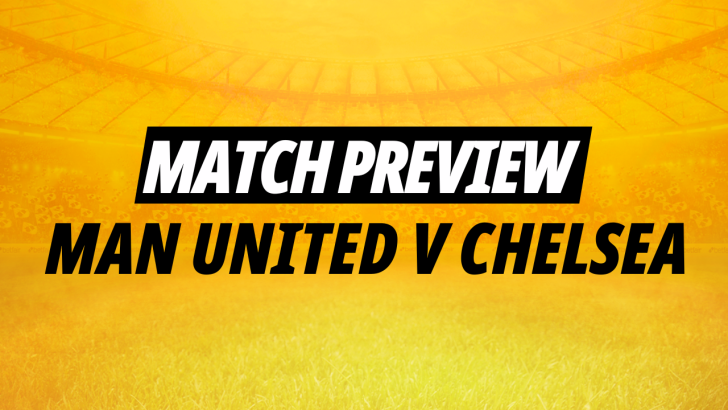 Betfair banner for Man Utd v Chelsea betting tips